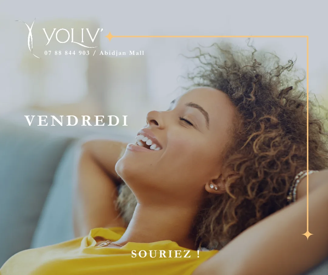 Yoliv : Vendredi, souriez